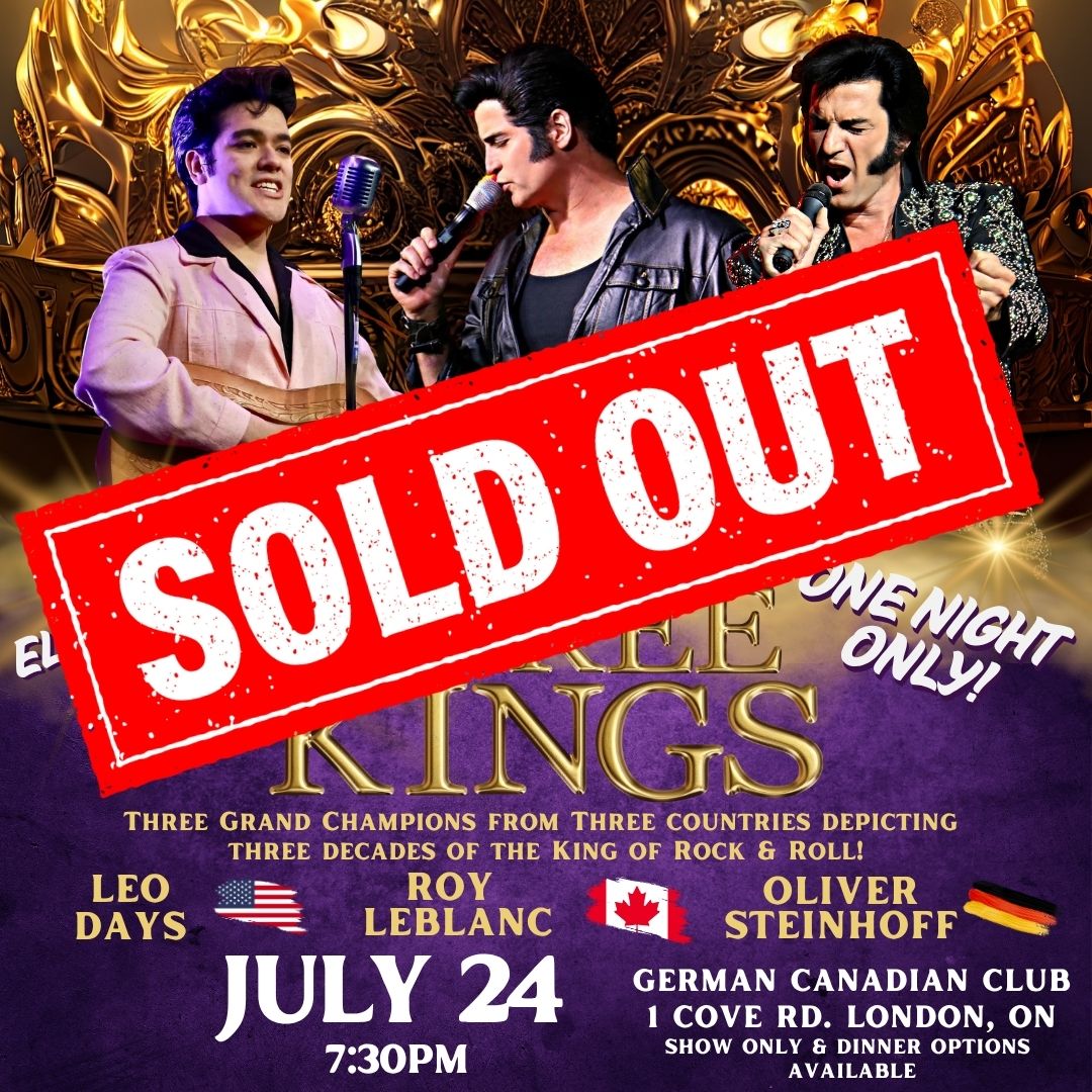 We Three Kings: The Multinational Tribute to Elvis Presley ~ LONDON SOLD OUT!