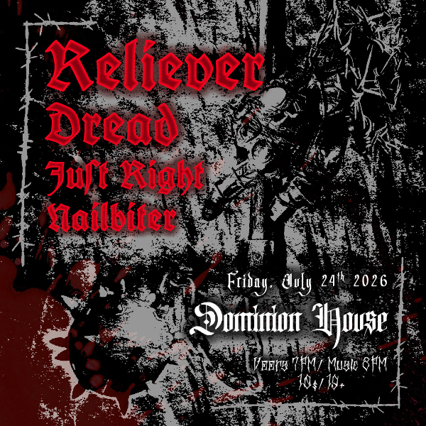 Reliever / DREAD / Just Right / Nailbiter 