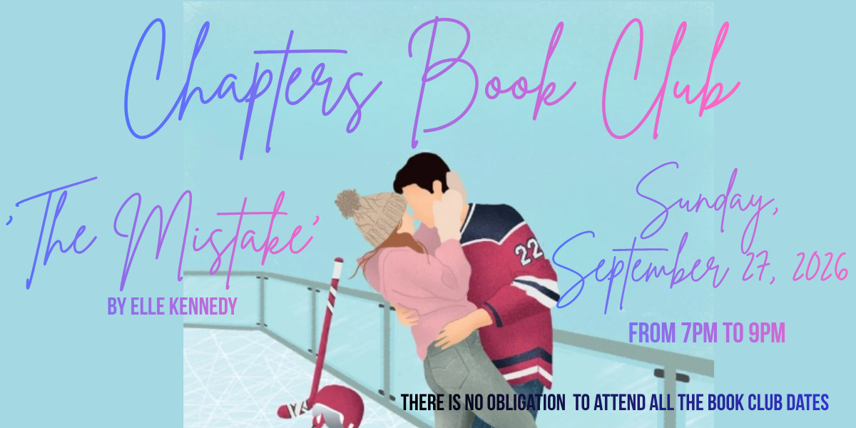 Chapters Chinook - Monthly Book Club - The Mistake by Elle Kennedy